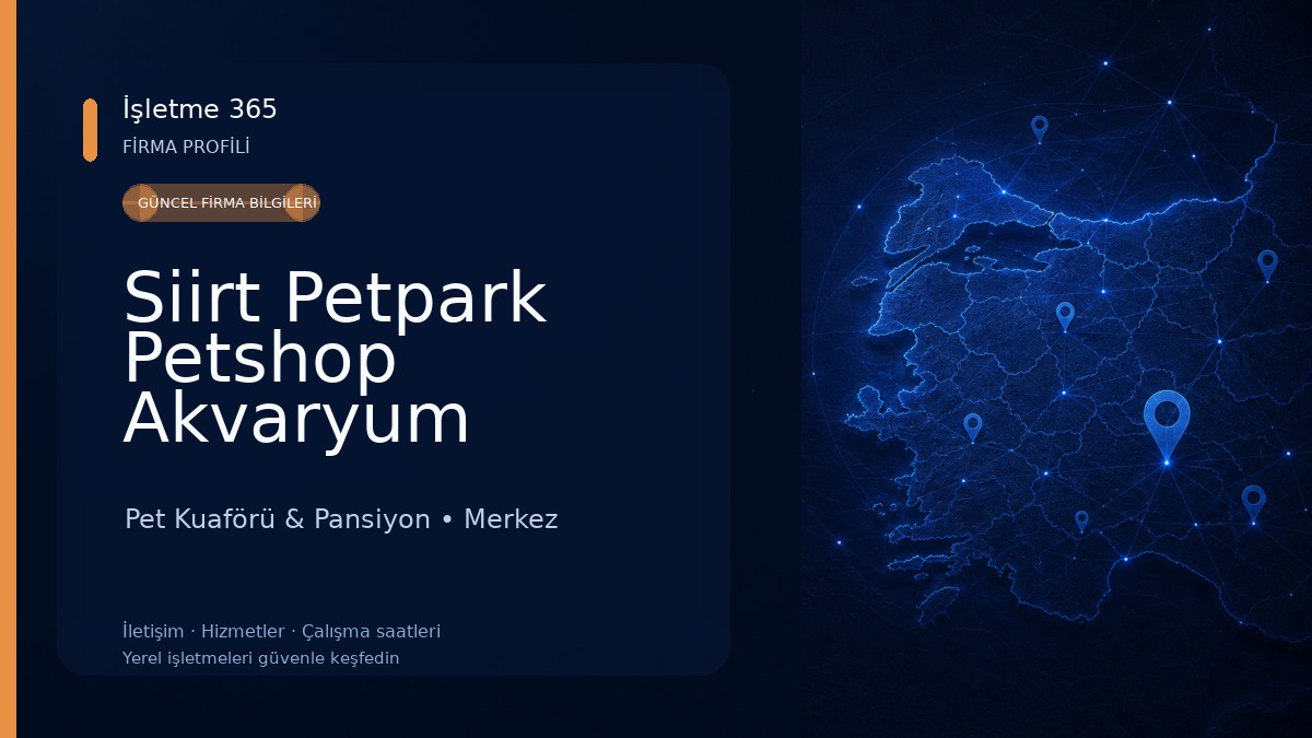 Siirt Petpark Petshop Akvaryum Pet Kuaförü & Pansiyon