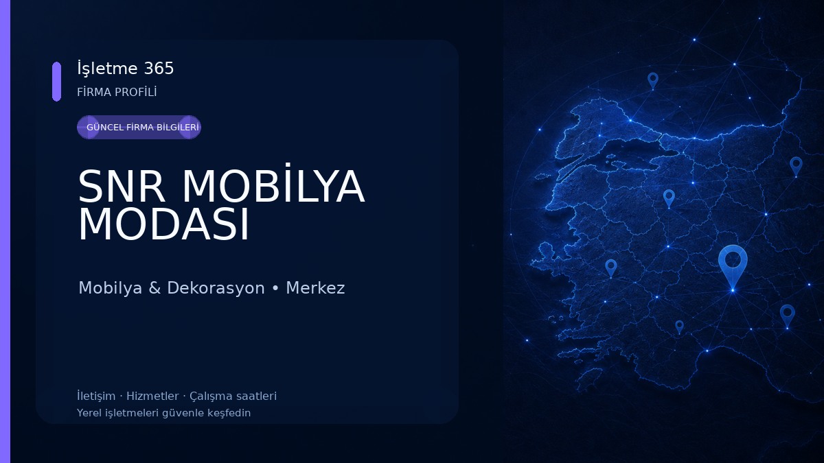 SNR MOBİLYA MODASI Mobilya & Dekorasyon