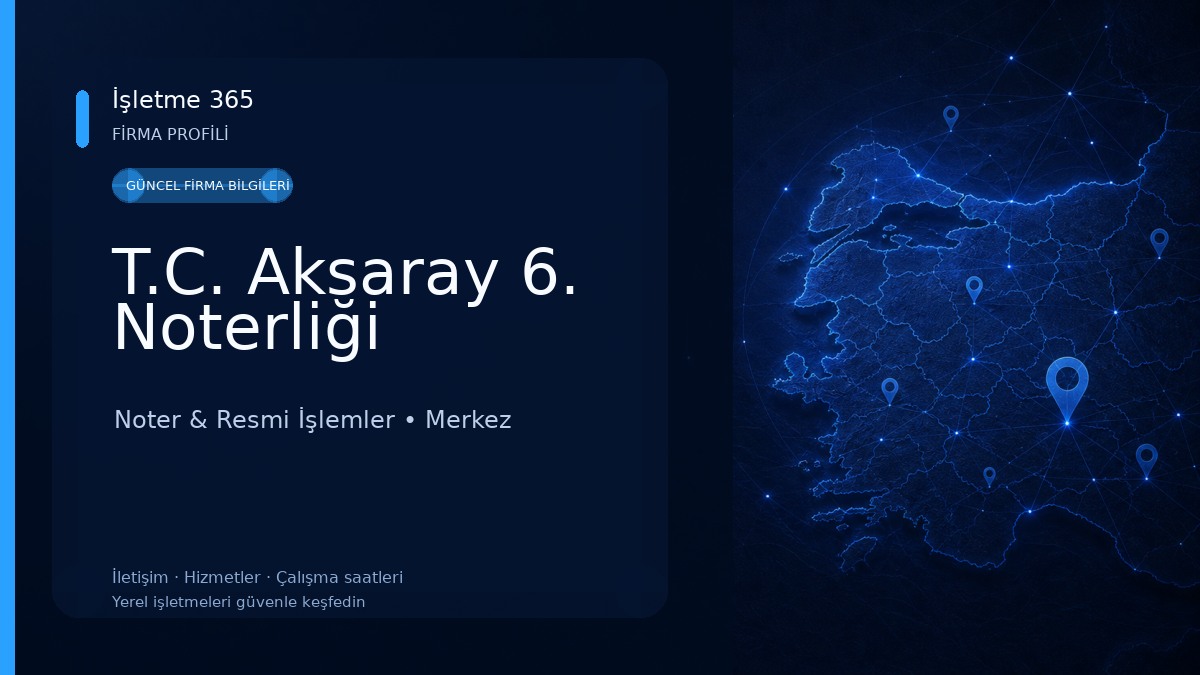 T.C. Aksaray 6. Noterliği