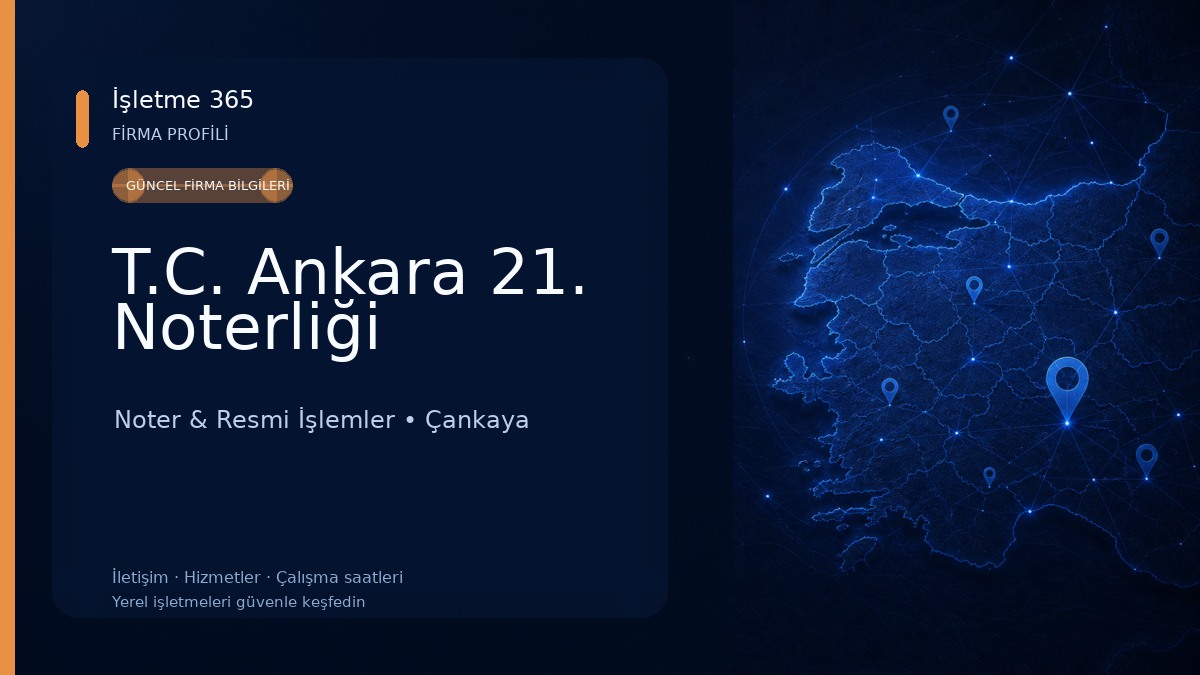 T.C. Ankara 21. Noterliği 