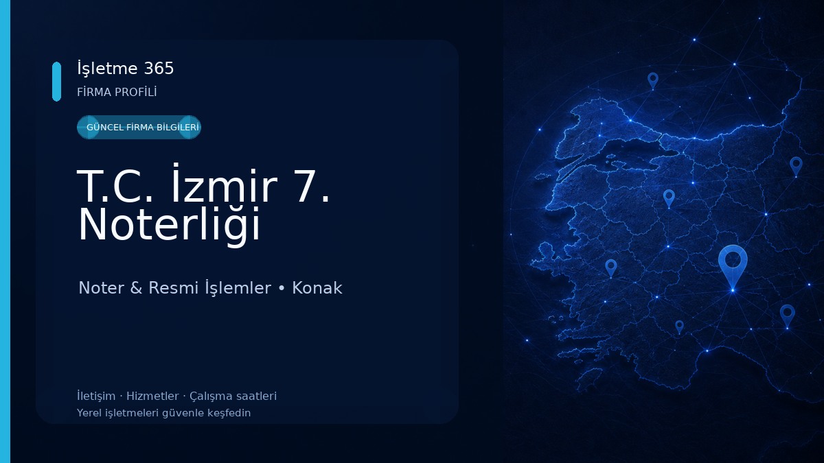 T.C. İzmir 7. Noterliği
