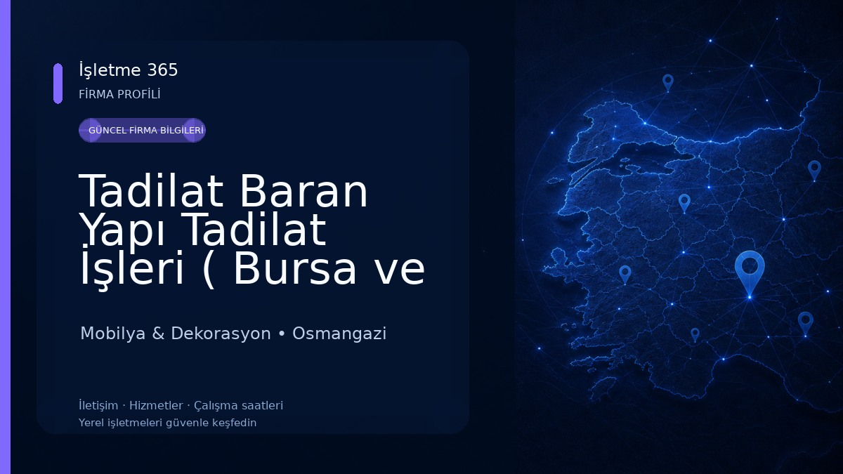 Tadilat Baran Yapı Tadilat İşleri ( Bursa ve Çevre İller) Mobilya & Dekorasyon