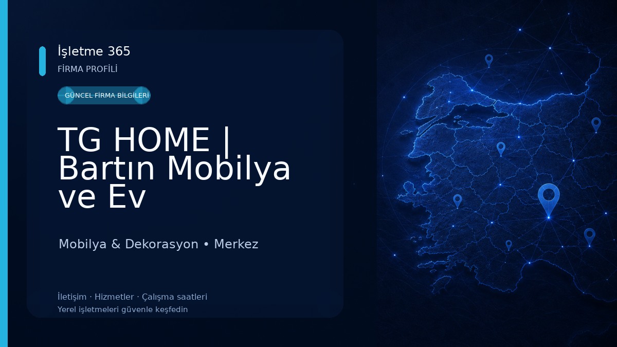 TG HOME | Bartın Mobilya ve Ev Dekorasyonu 