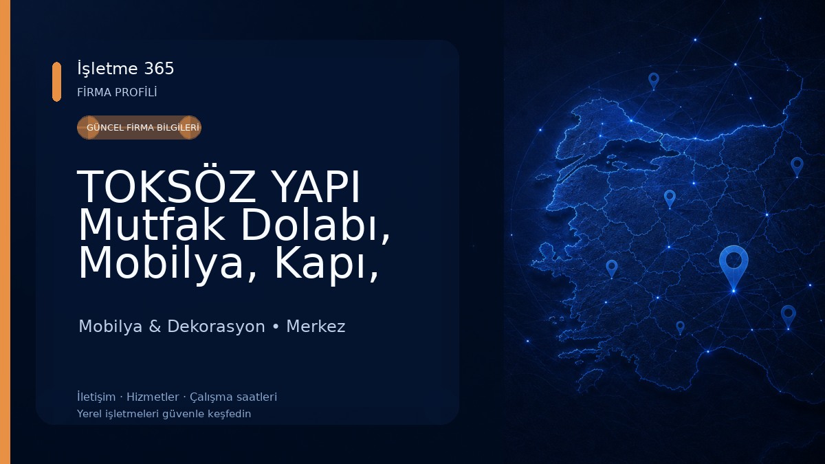 TOKSÖZ YAPI Mutfak Dolabı, Mobilya, Kapı, Ev Ve İç Mekan Yenileme Mobilya & Dekorasyon