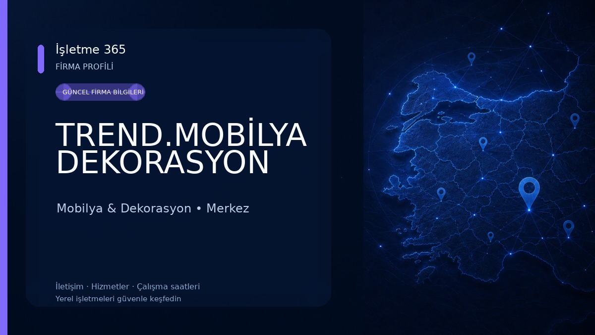 TREND.MOBİLYA DEKORASYON Mobilya & Dekorasyon