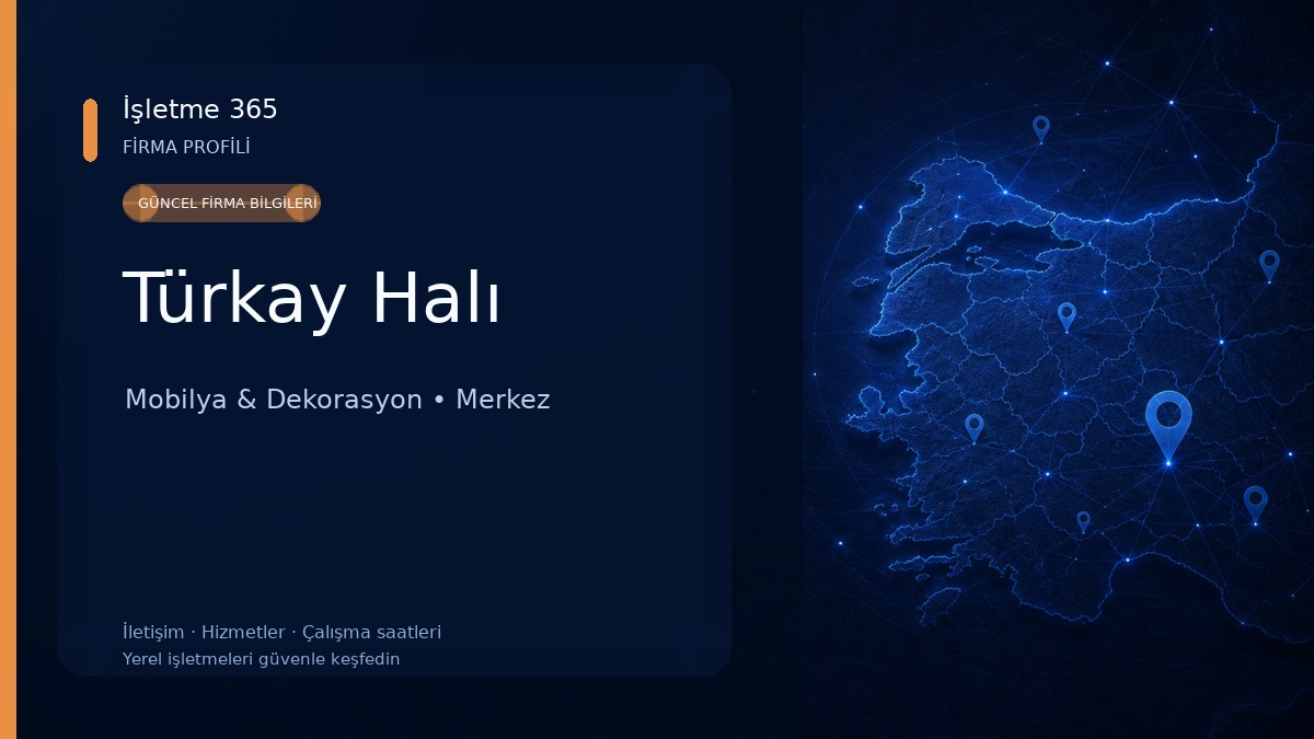 Türkay Halı Mobilya & Dekorasyon