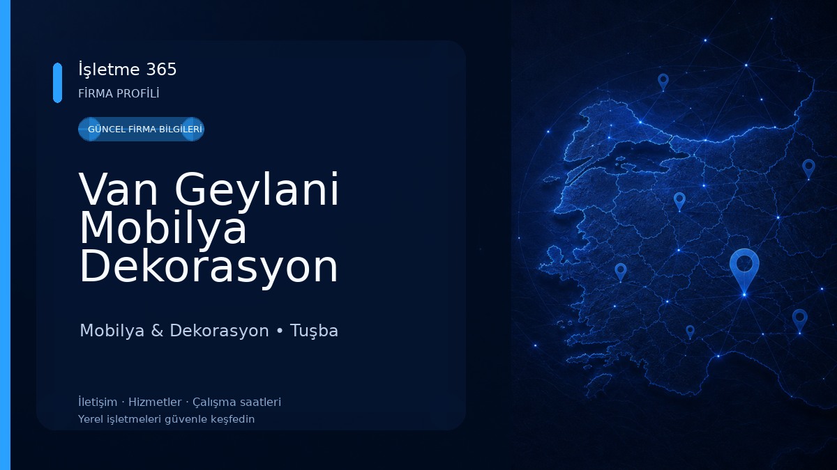Van Geylani Mobilya Dekorasyon