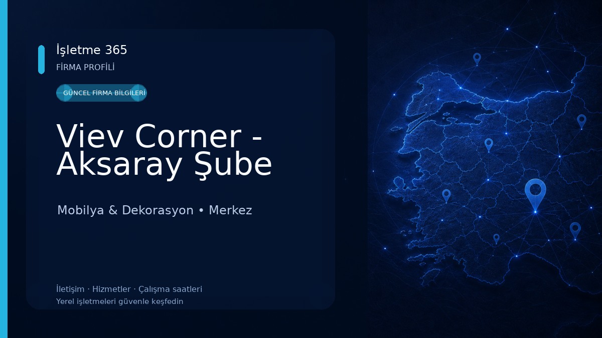 Viev Corner - Aksaray Şube Mobilya & Dekorasyon