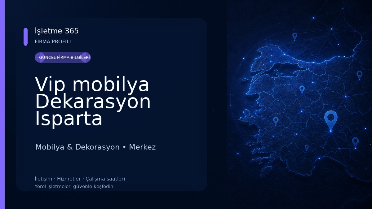 Vip mobilya Dekarasyon Isparta Mobilya & Dekorasyon