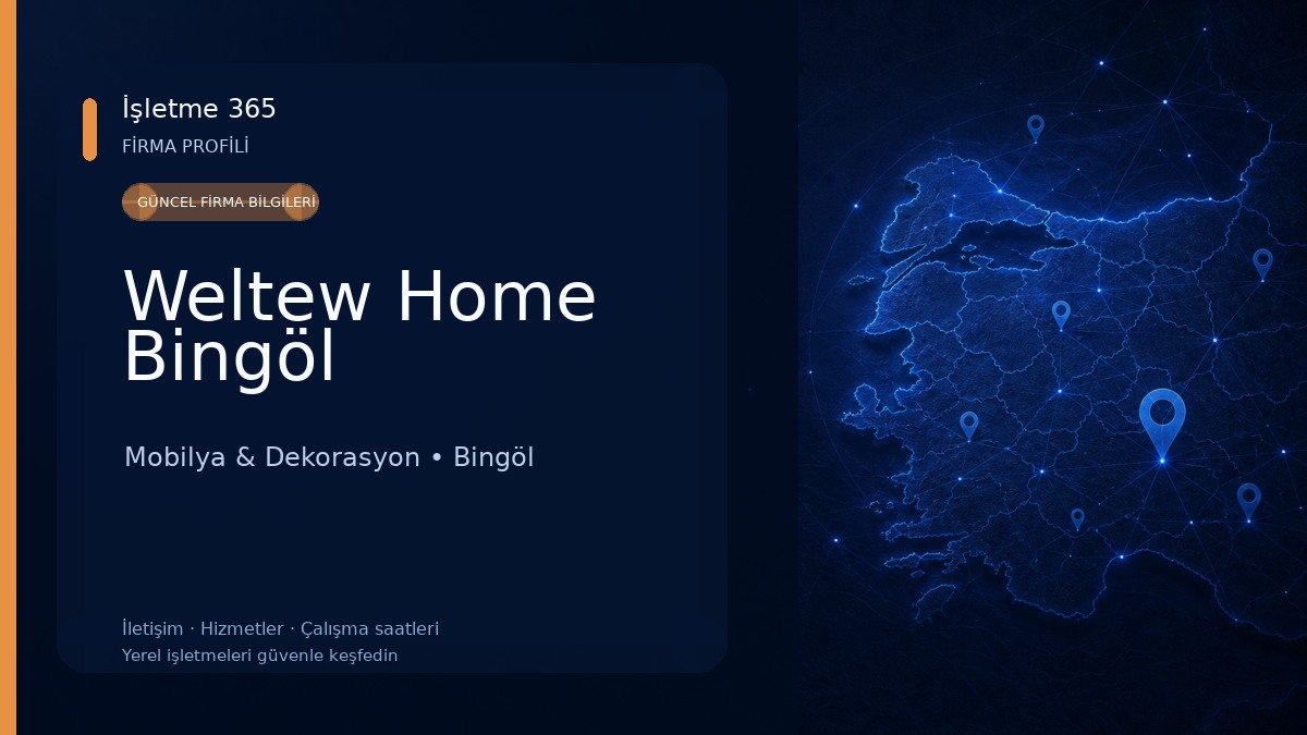 Weltew Home Bingöl Mobilya & Dekorasyon