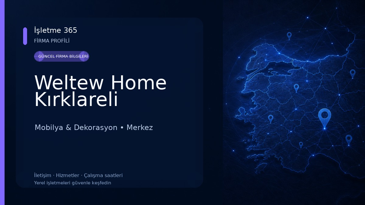 Weltew Home Kırklareli