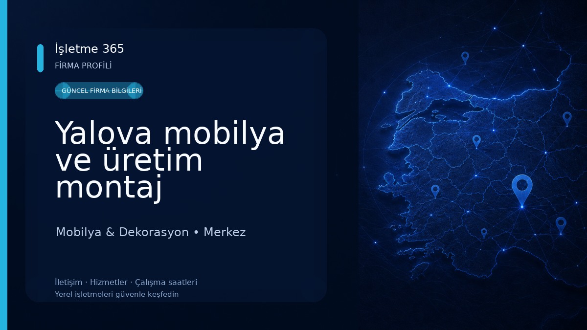 Yalova mobilya ve üretim montaj 