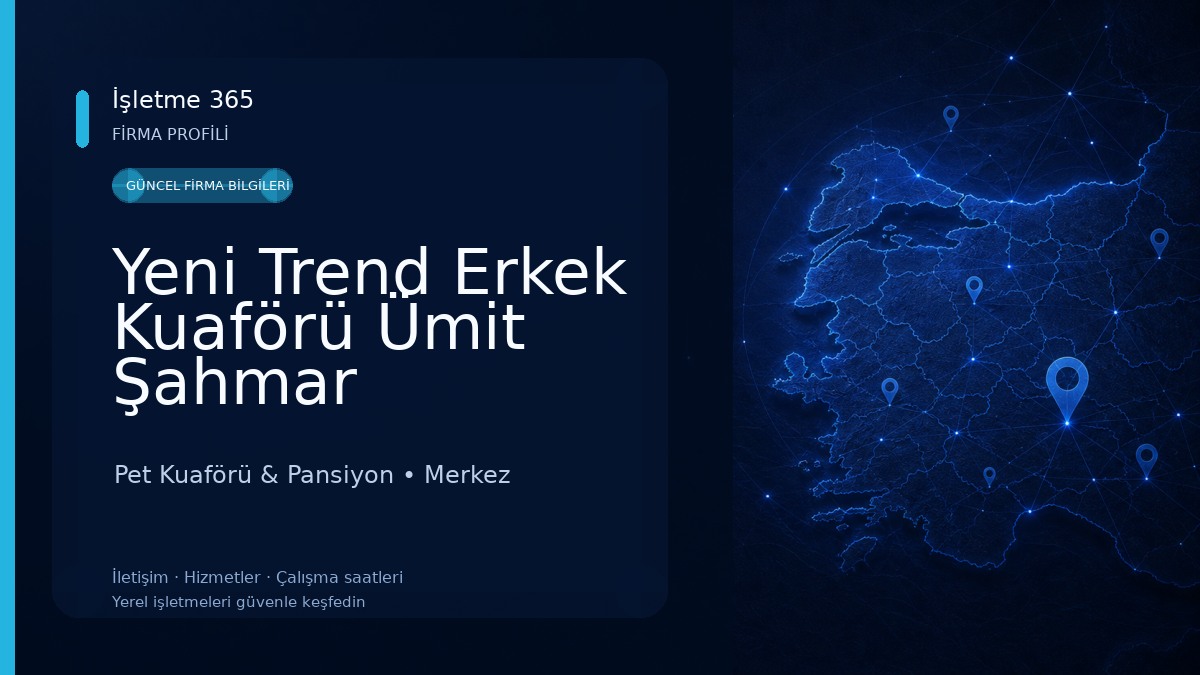 Yeni Trend Erkek Kuaförü Ümit Şahmar Pet Kuaförü & Pansiyon