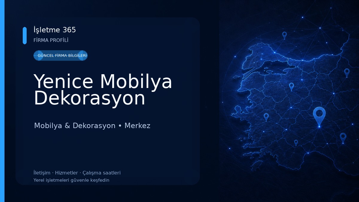 Yenice Mobilya Dekorasyon