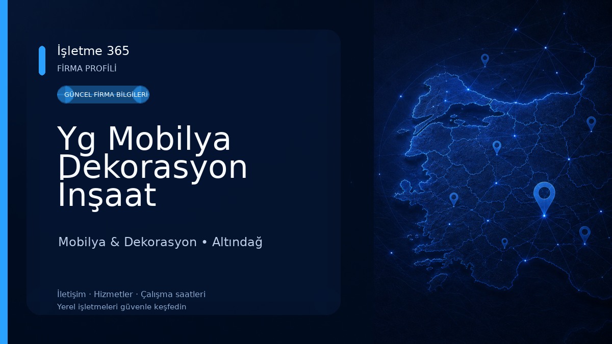 Yg Mobilya Dekorasyon İnşaat Mobilya & Dekorasyon
