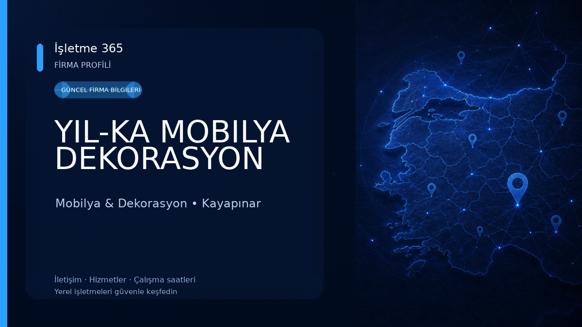 YIL-KA MOBILYA DEKORASYON Mobilya & Dekorasyon