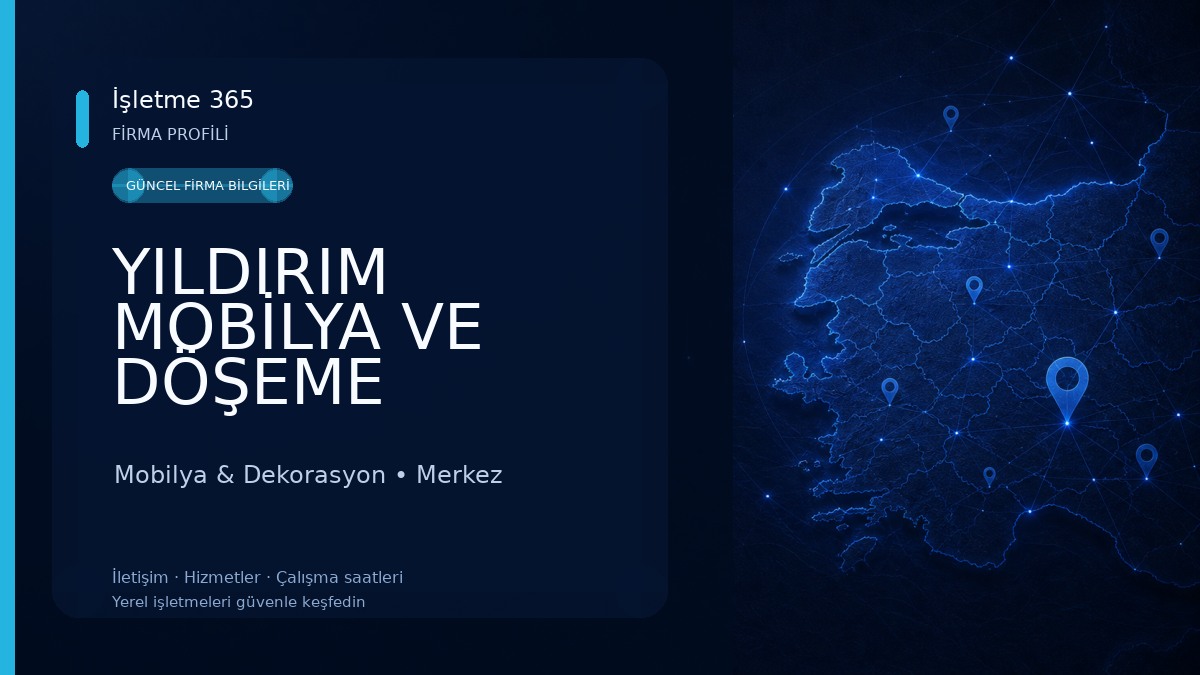YILDIRIM MOBİLYA VE DÖŞEME