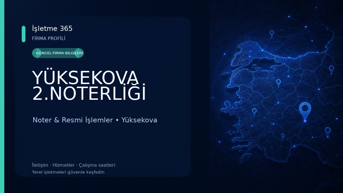 YÜKSEKOVA 2.NOTERLİĞİ 