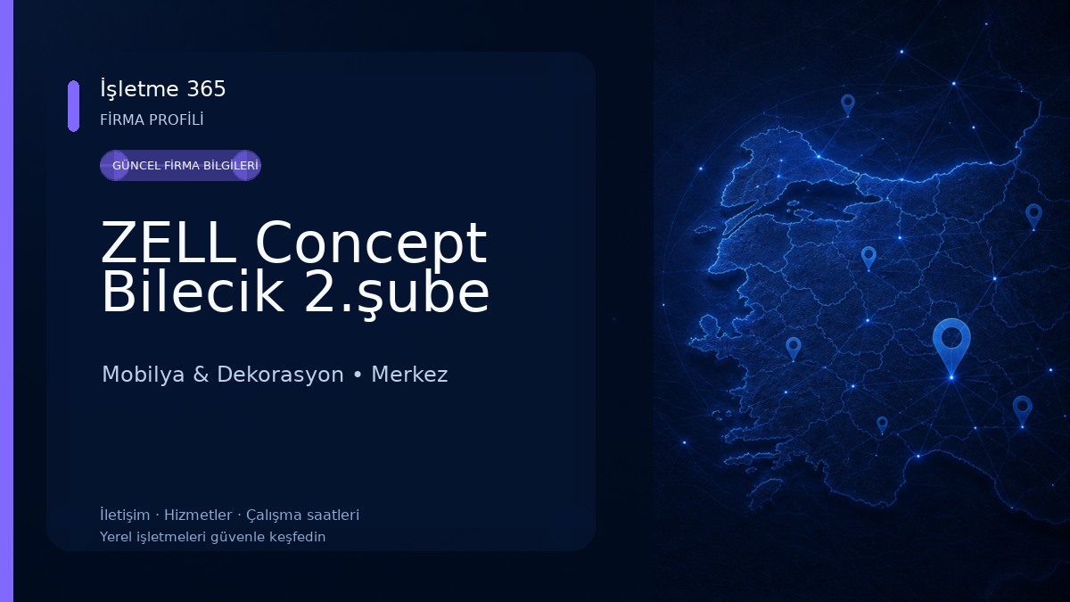 ZELL Concept Bilecik 2.şube
