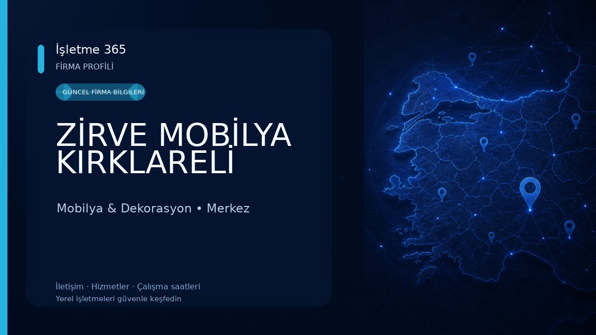 ZİRVE MOBİLYA KIRKLARELİ